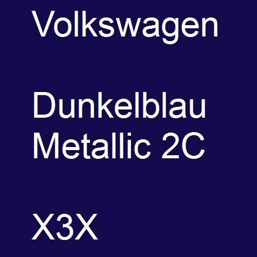 Volkswagen, Dunkelblau Metallic 2C, X3X.